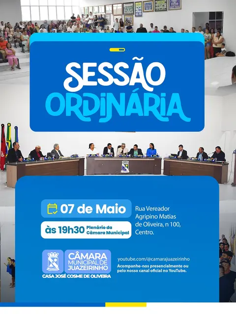 📢 Hoje é dia de Sessão Ordinária!