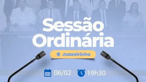 Juazeirinho realiza sessão ordinária na Câmara Municipal nesta quinta-feira