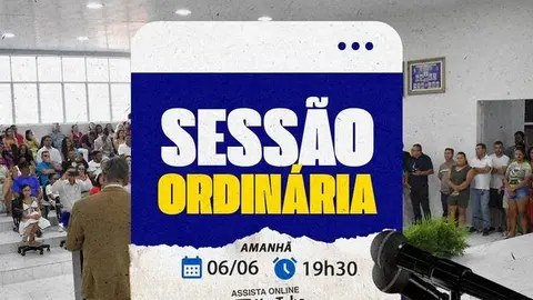 Câmara Municipal realiza Sessão Ordinária nesta sexta-feira, 06 de junho