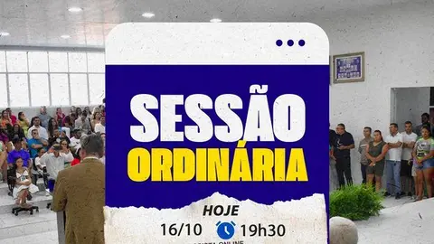 Hoje é dia de Sessão Ordinária!