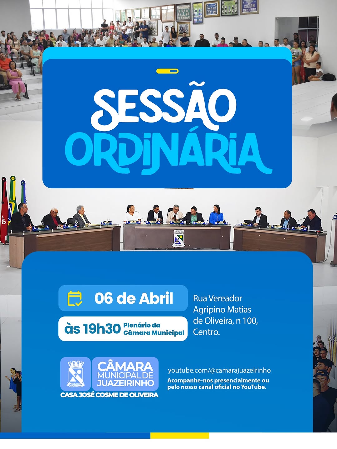📢 Hoje é dia de Sessão Ordinária!